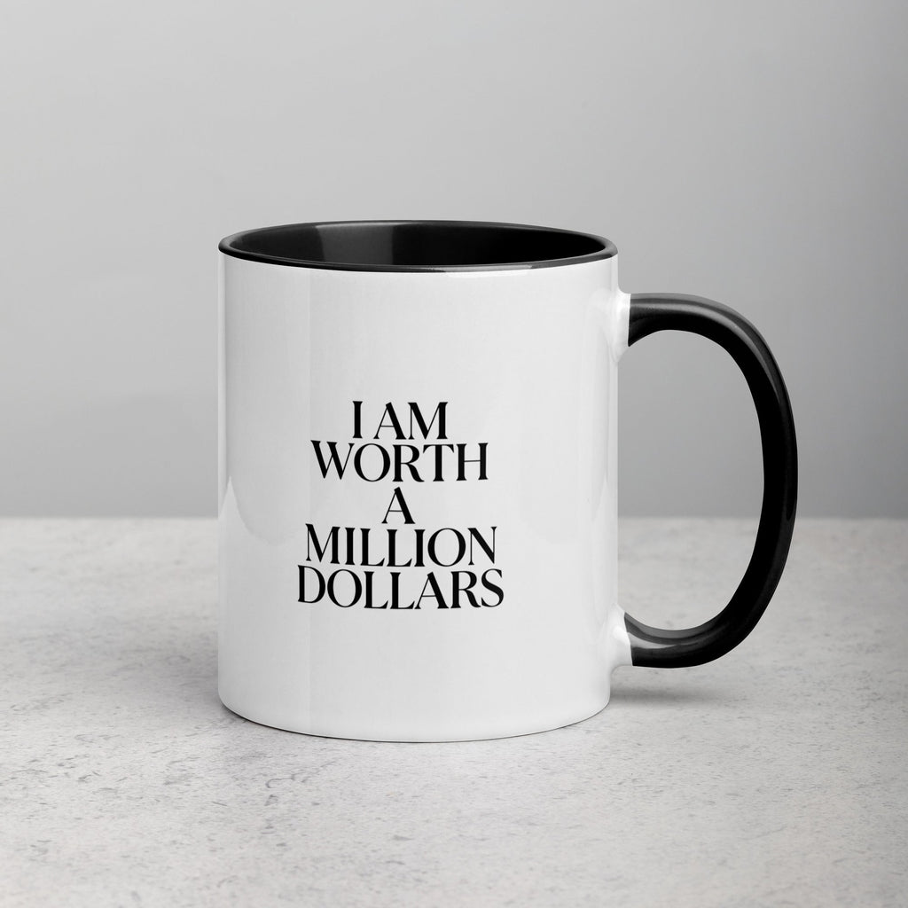 I AM WORTH A MILLION DOLLARS Mug with Color Inside - The Million Dollar Bill Co.