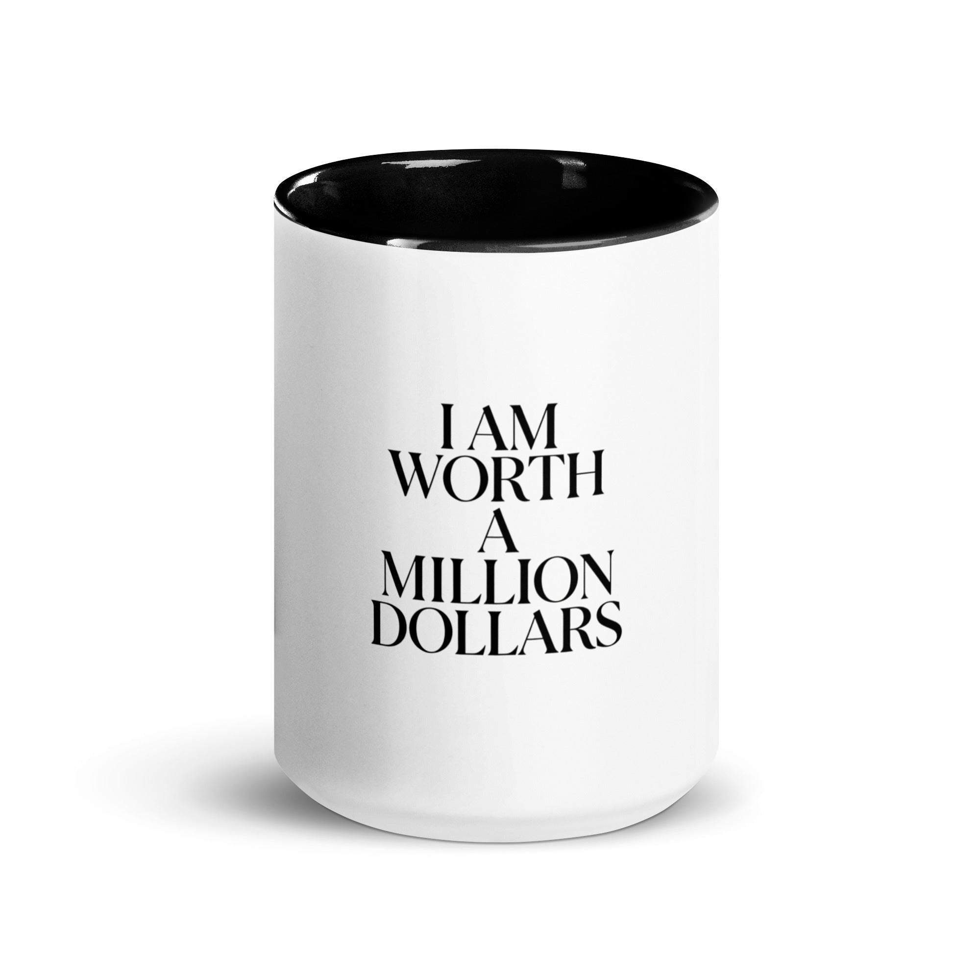 I AM WORTH A MILLION DOLLARS Mug with Color Inside - The Million Dollar Bill Co.