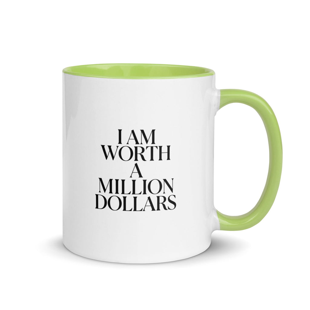 I AM WORTH A MILLION DOLLARS Mug with Color Inside - The Million Dollar Bill Co.