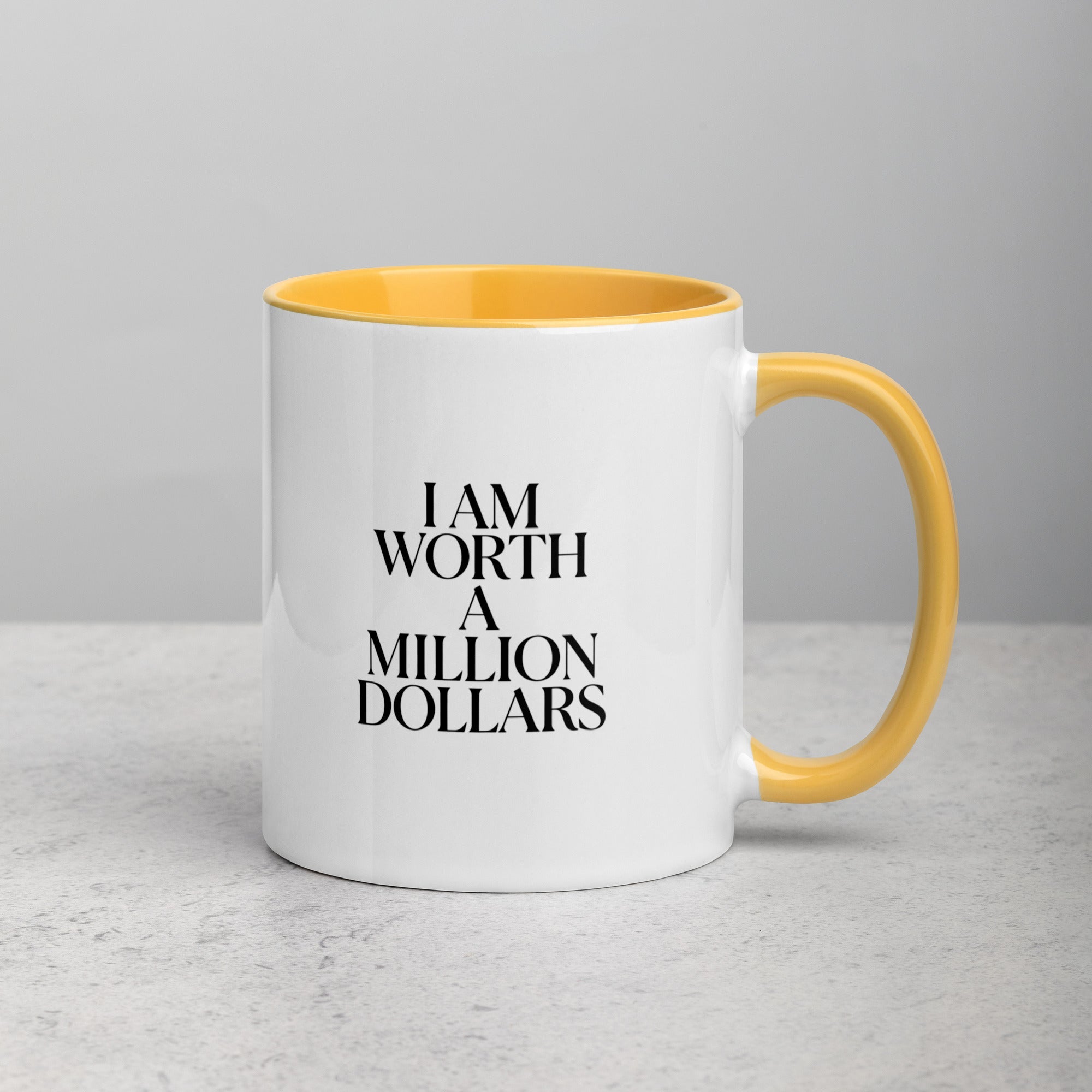 I AM WORTH A MILLION DOLLARS Mug with Color Inside - The Million Dollar Bill Co.