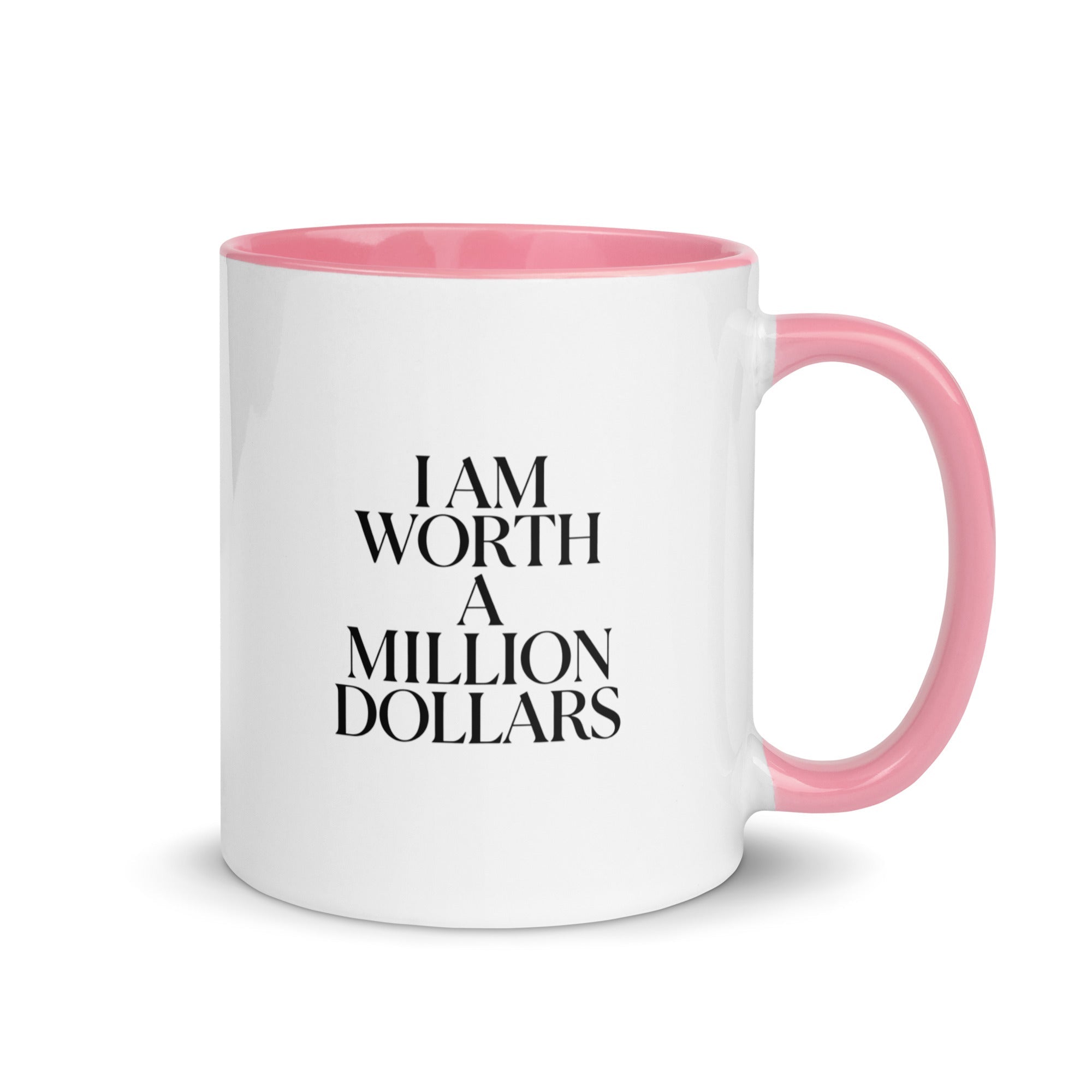 I AM WORTH A MILLION DOLLARS Mug with Color Inside - The Million Dollar Bill Co.