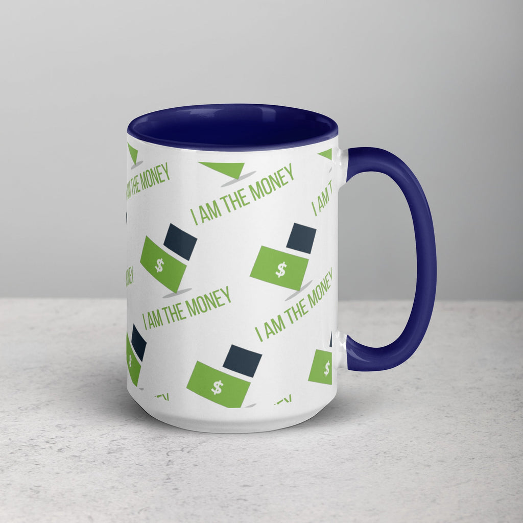 MDB Co. "I AM" THE MONEY Mug with Color Inside - The Million Dollar Bill Co.