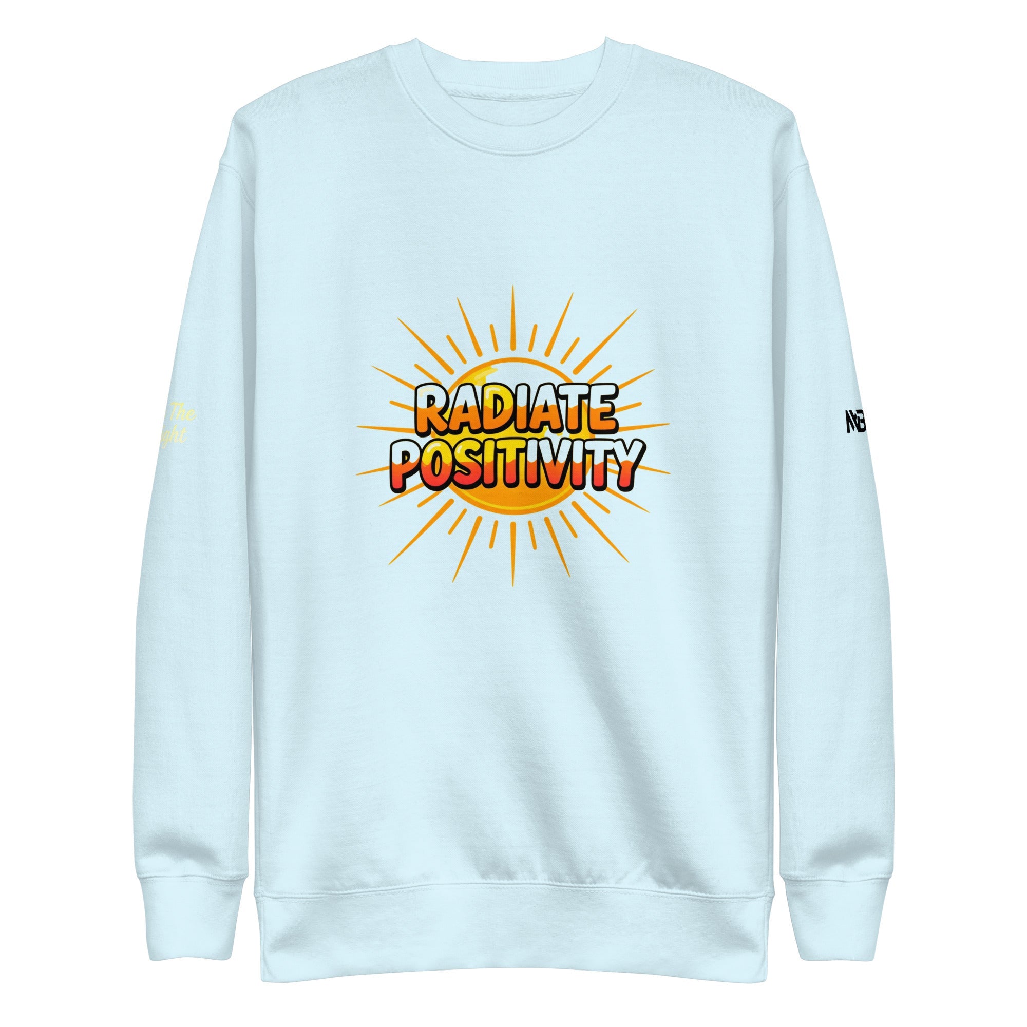 MDB Co. RADIATE Unisex Premium Sweatshirt - The Million Dollar Bill Co.